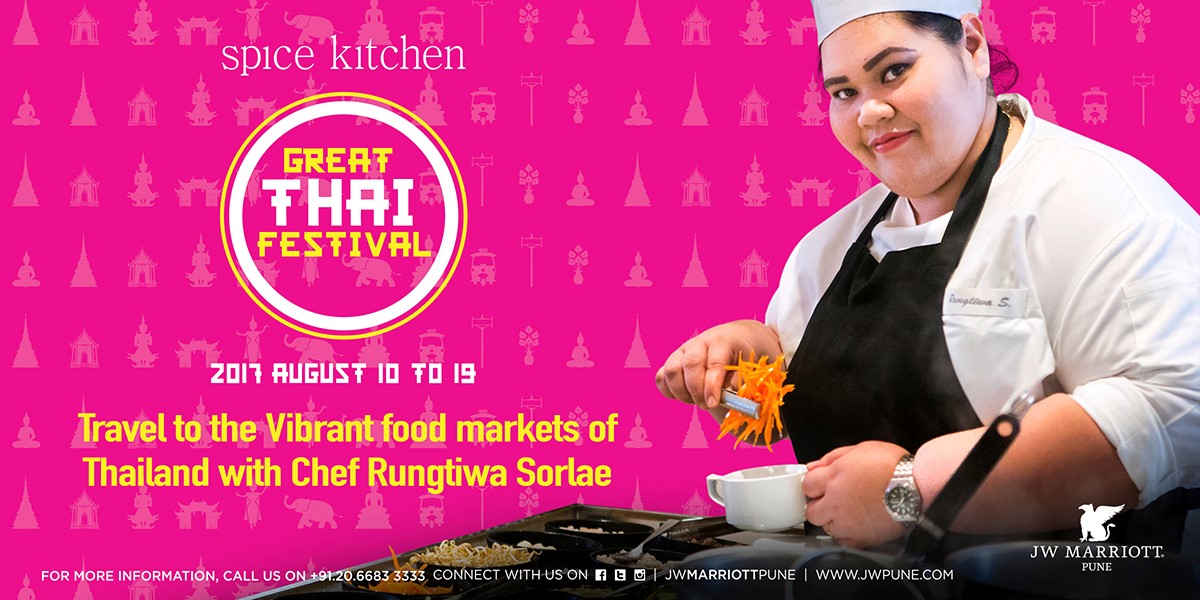 The Great Thai Festival visits Spice Kitchen at the JW Marriott Pune