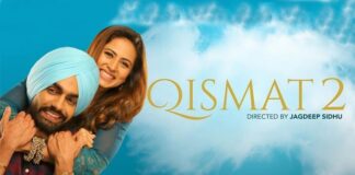 Ammy Virk Sargun Mehta's 'Qismat 2' to release in 2021
