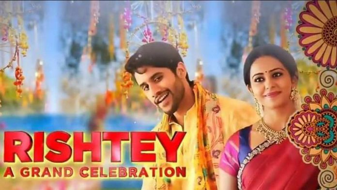 Watch Rishtey WTP World Television Premiere On Which Date Channel Timings & Cast