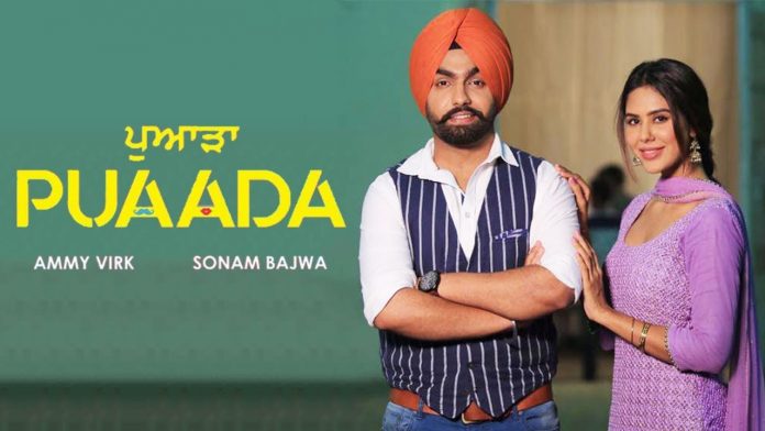 Puaada Punjabi Movie Starrer Ammy Virk Release Date Trailer Songs Cast & Crew