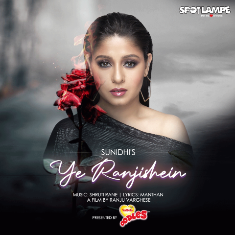 A mellifluous single ‘Ye Ranjishein’ by Sunidhi Chauhan after 20 years