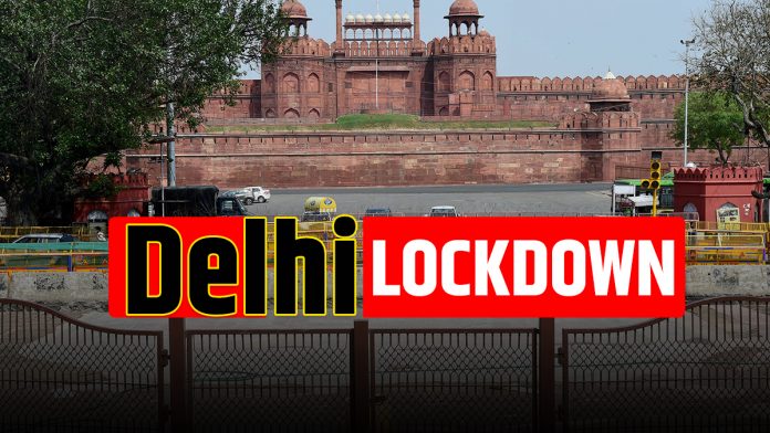 Lockdown to remain in Delhi, markets, Metro to reopen