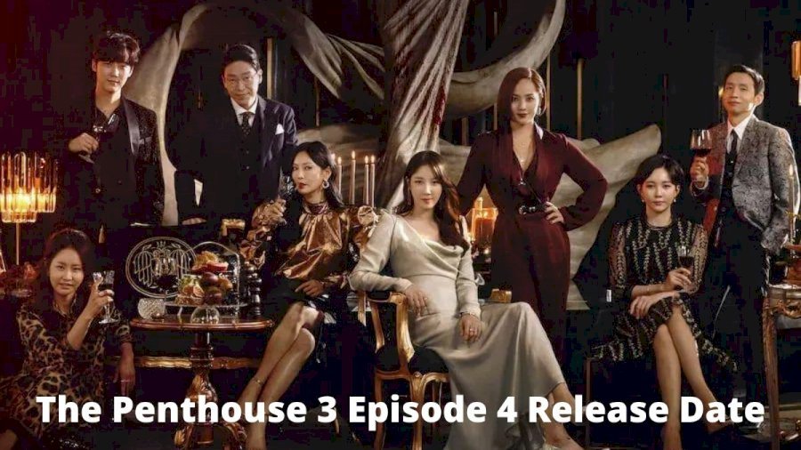 The Penthouse 3 Episode 4