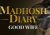 Watch Madhosh Diaries Good Wife Ullu Web Series Online (2021)