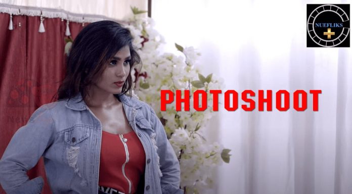 Photoshoot Nue Fliks Web Series (2021) Full Episode: Watch Online