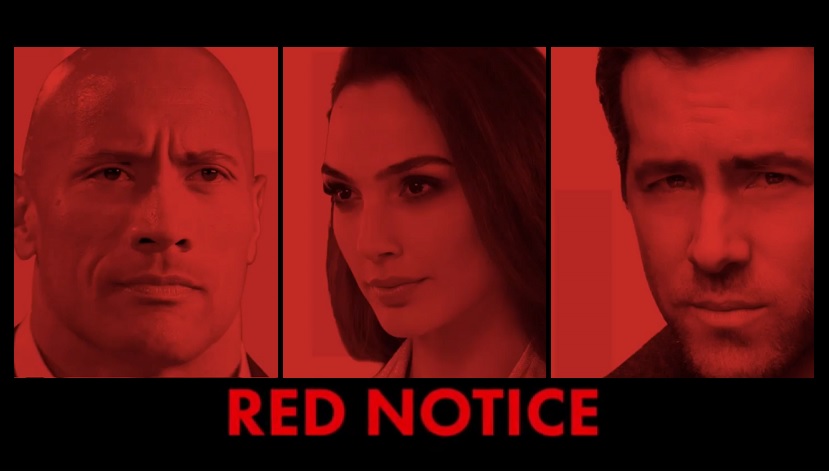Red Notice “Netflix”: Final Release Date Preview Plot Preview Cast & Crew