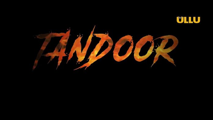 Tandoor ULLU Movie ” Tu Humsafar” Song Release Watch Online Clips For Whatsapp Status