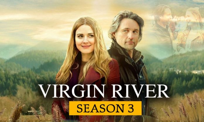 Virgin River Season 3 Release Date Review Spoilers Cast Watch Online Time Revealed