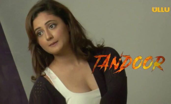 Tandoor Ullu Web Series (2021) Full Episode | Rashmi Desai