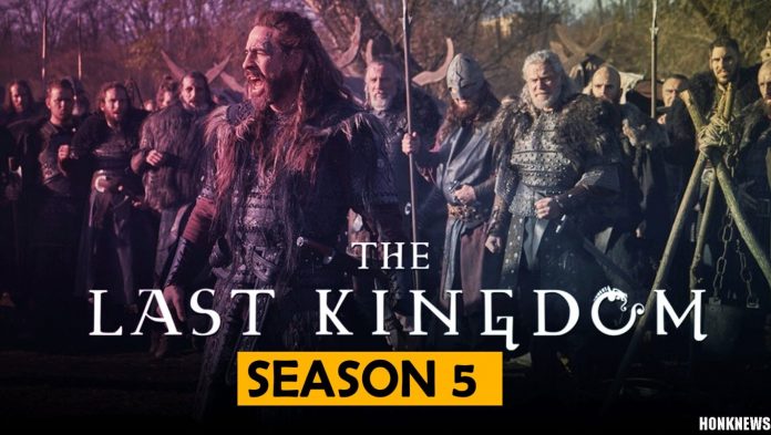 The Last Kingdom Season 5: Plot, Cast and Release Date