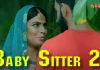 Watch Baby Sitter 2 Web Series Online (2021)