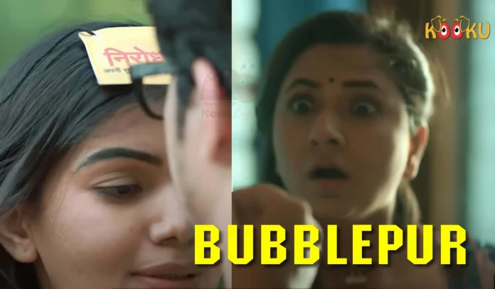 Bubblepur Part 2 Kooku Web Series (2021) Full Episode: Watch Online