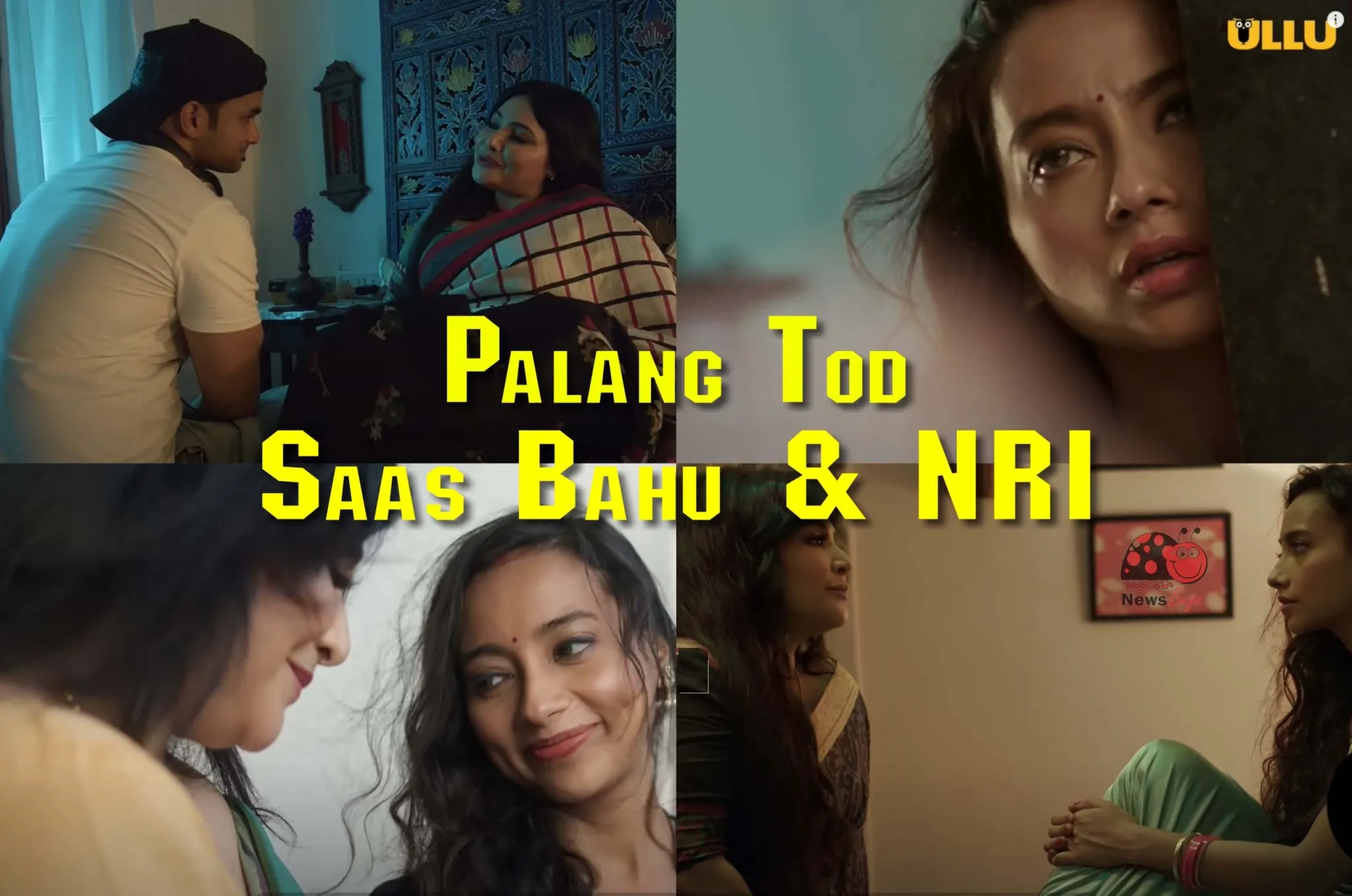 Palang Tod Saas Bahu & NRI Ullu Web Series (2021) Full Episode