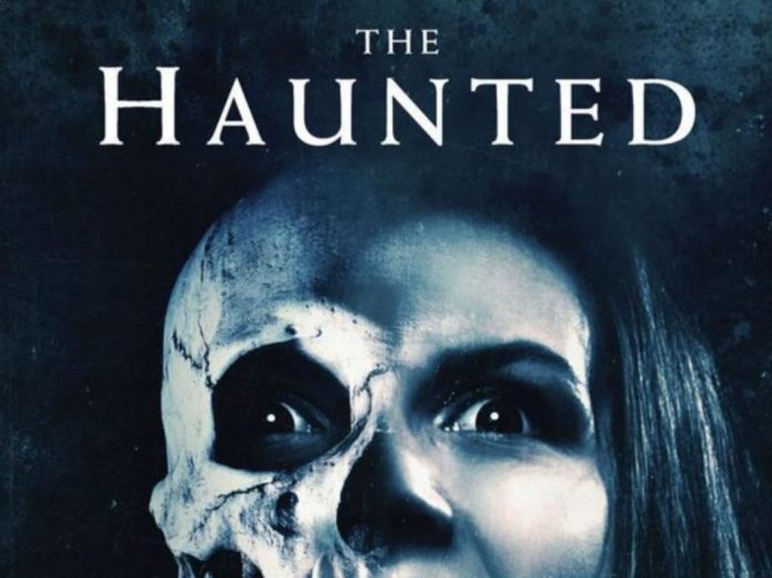 The Haunted 2018 Ending Explained: Storyline, Cast, Review & Spoilers