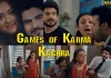 Watch Games of Karma Kachra Ullu Web Series (2021)