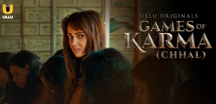Chhal Games of Karma Ullu Web Series (2022) Full Episode: Watch Online