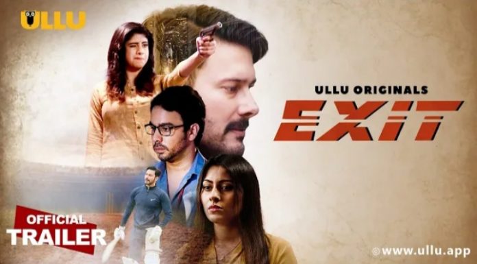 Exit Ullu Web Series (2022) Full Episode: Watch Online