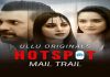 Hotspot Mail Trail Ullu Web Series (2022) Full Episode