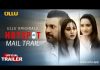 Mail Trail Hotspot Web Series Full Episodes ULLU Originals Watch Online