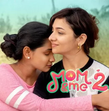 Mom and Me Web Series Season 2 Full Episodes Online