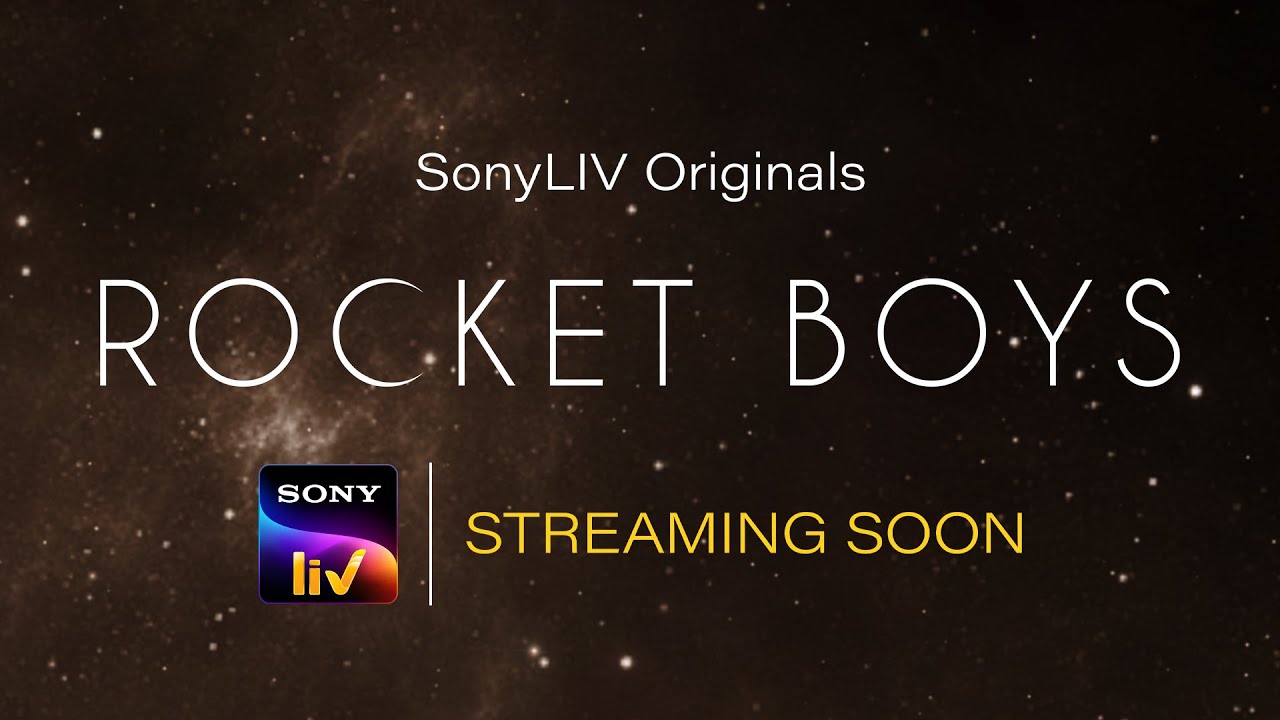Watch Rocket Boys Series (2022) Episodes On Sony LIV