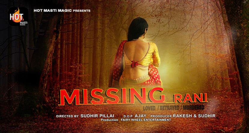 Watch Online Missing Rani Web Series HotMasti
