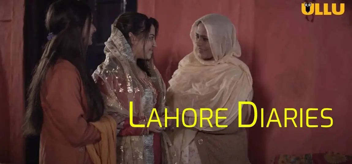 Lahore Diaries Ullu Web Series (2022) Full Episode: Watch Online