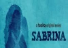 Sabrina Web Series (2022) Hoichoi