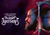 Watch Bloody Brothers Web Series (2022) All Episodes Online On ZEE5