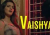 Watch Vaishya Primeshots Web Series (2022) Full Episodes Online