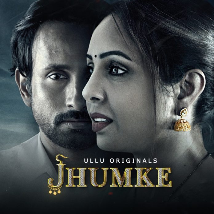 Jhumke Web Series Watch Online On ULLU