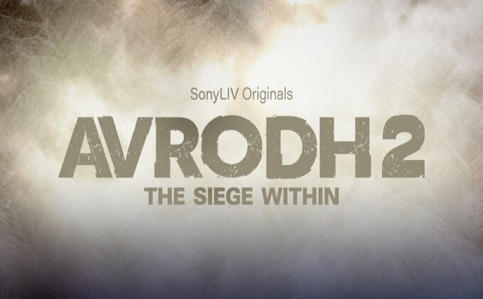 Avrodh 2 Web Series (2022) Sony Liv