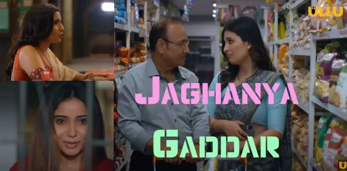 Jaghanya Gaddar Ullu Web Series Full Episode (2022): Watch Online