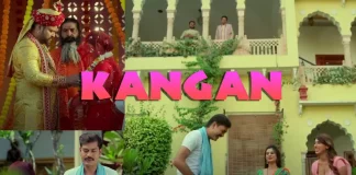 Kangan Web Series Full Episodes Online on Rabbit Movies