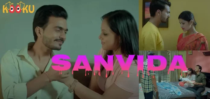 Sanvida Kooku Web Series (2022) Full Episodes: Watch Online