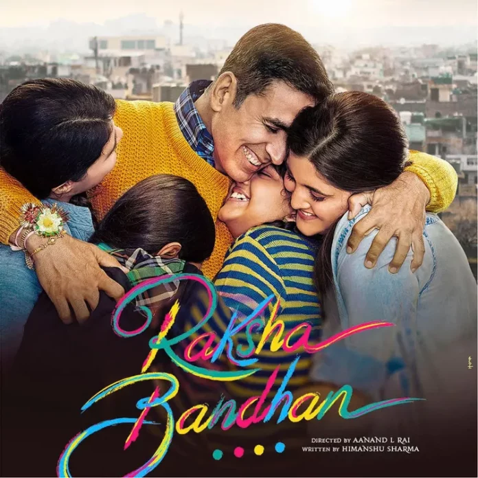 Akshay Kumar Starrer Raksha Bandhan Gets A New Release Date