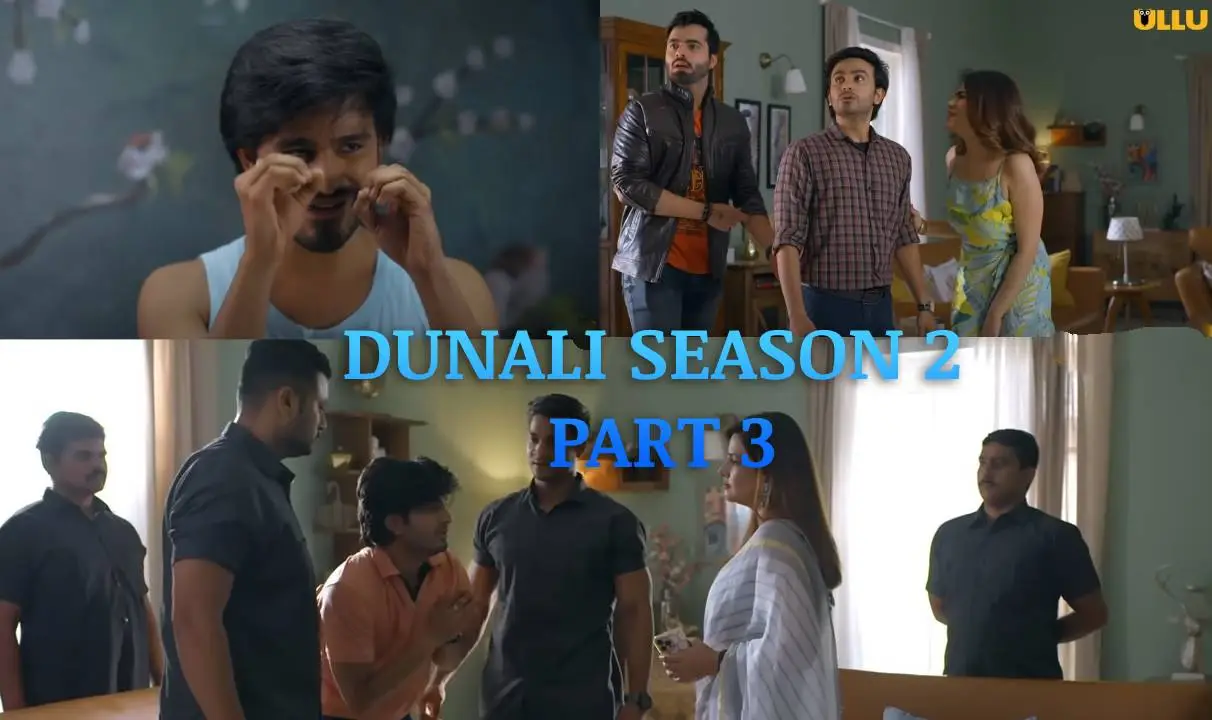 Dunali Season 2 Part 3 Ullu Web Series (2022)