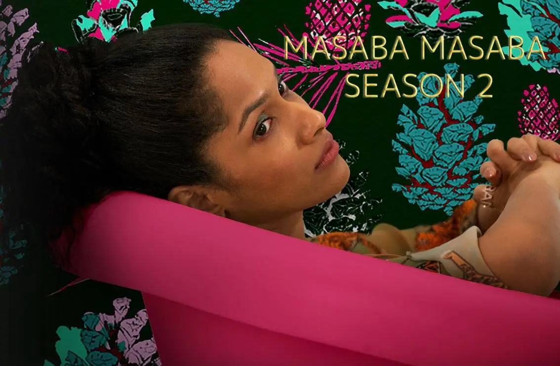 Masaba Masaba Season 2 Full Episodes Watch Online On Netflix