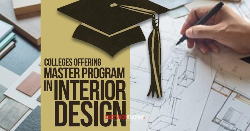 Master Degree Programs As An Interior Designer - NewZNew