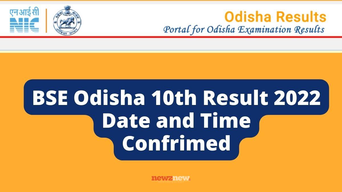 BSE Odisha 10th Result 2022 Date and Time Confirmed