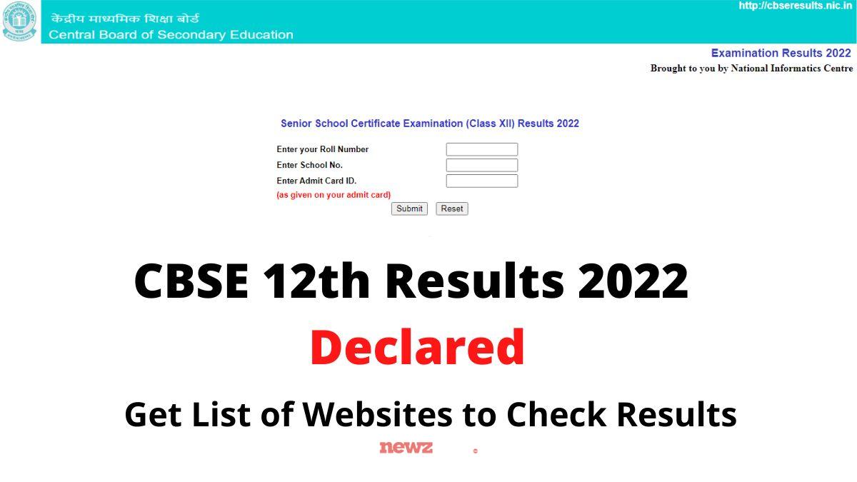 CBSE 12th Results 2022 (Link Active)