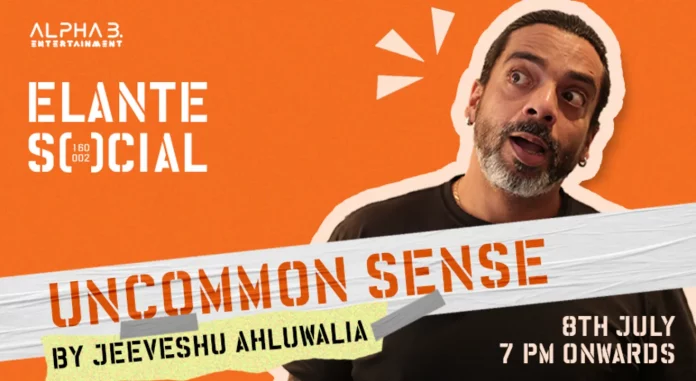Get Ready to use the Uncommon Sense with Jeeveshu Ahluwalia