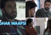 Ghar Waapsi Web Series (2022)