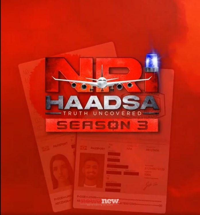 NRI Haadsa 3 Web Series (2022) Voot