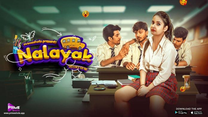 Nalayak Primeshots Web Series (2022) Full Episodes: Watch Online