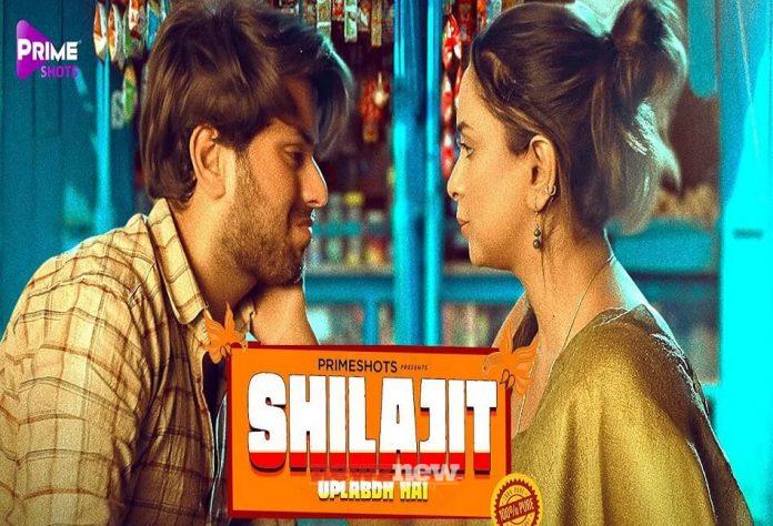 Shilajit Uplabdh Hai Web Series (2022) Prime Shots: Cast, Crew, Release Date, Roles, Real Names