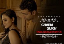 Charmsukh Tawa Garam 2 Web Series (2022) Ullu