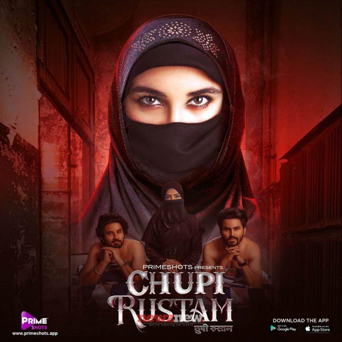 Chupi Rustam Web Series (2022) Prime Shots: Cast, Crew, Release Date, Roles, Real Names