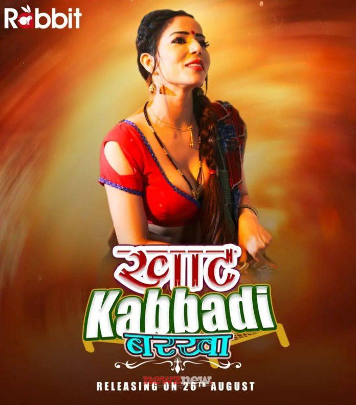 Khaat Kabbadi Barkha Web Series (2022) Rabbit Movies: Cast, Crew, Release Date, Roles, Real Names