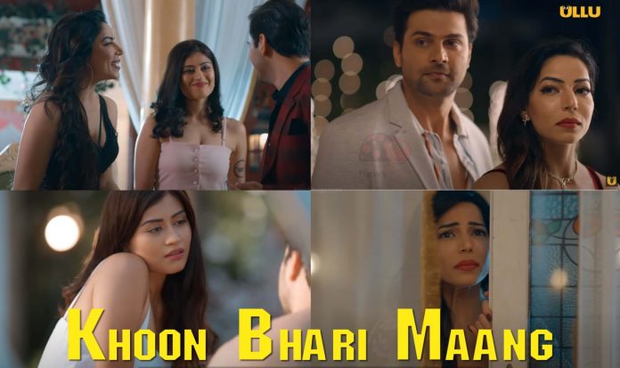 Khoon Bhari Maang Ullu Web Series (2022) Full Episode: Watch Online